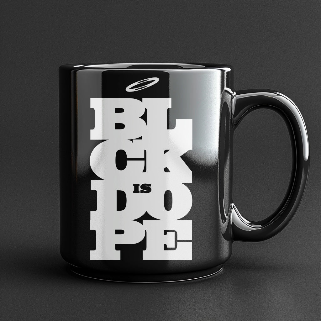 Blk is Dope Mug