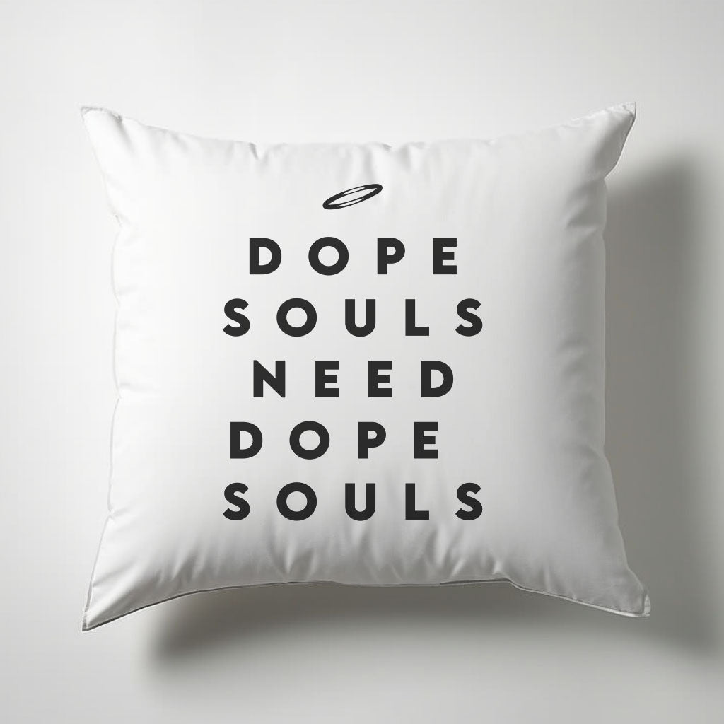 Dope Souls Pillow