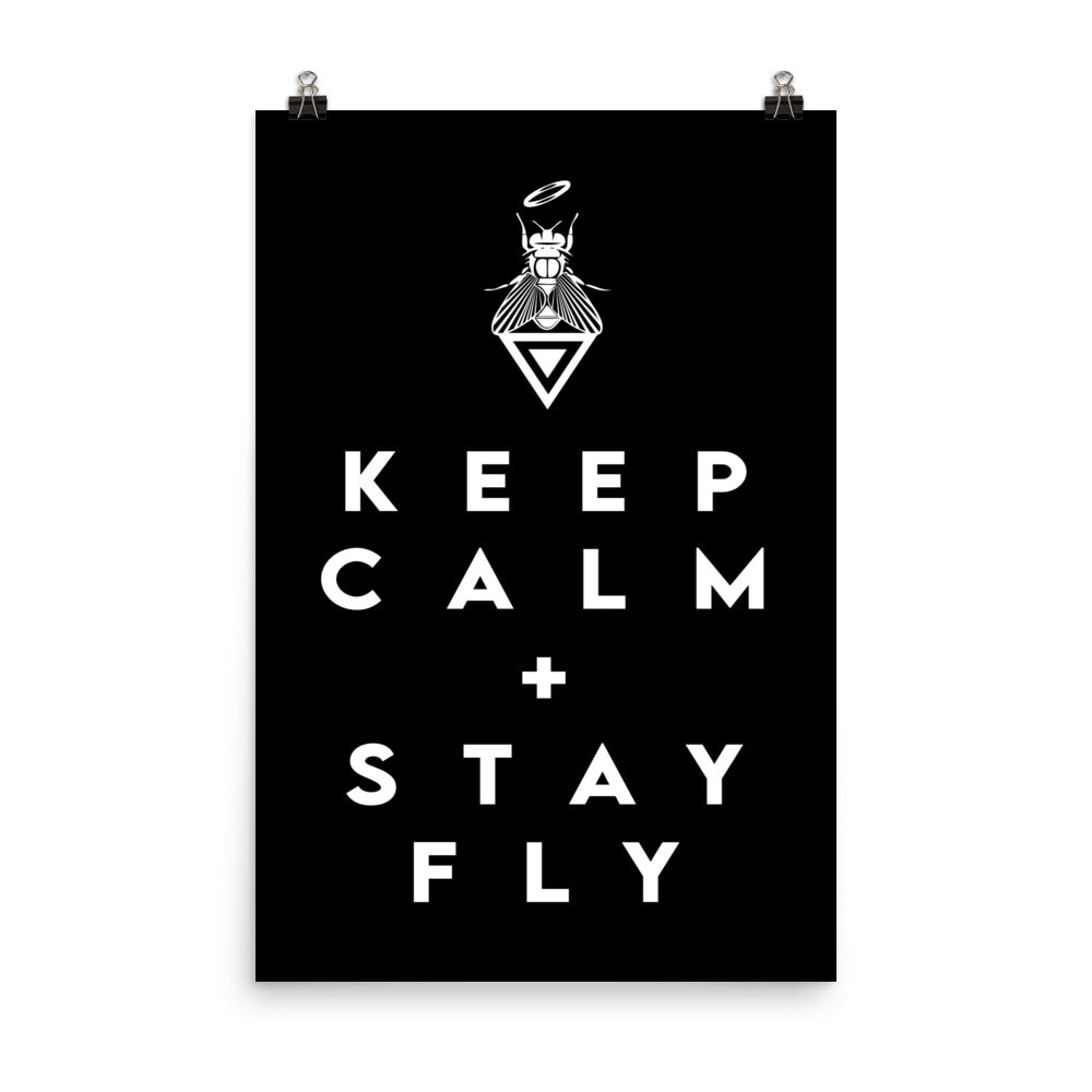 Stay Fly - Poster